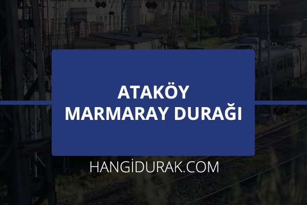 Ataköy Marmaray