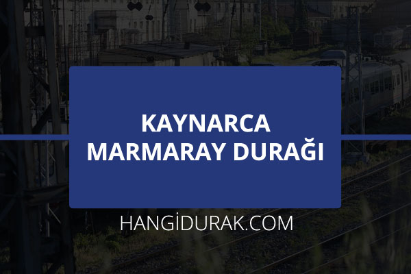 Kaynarca Marmaray Durağı