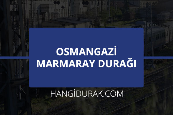 Osmangazi Marmaray